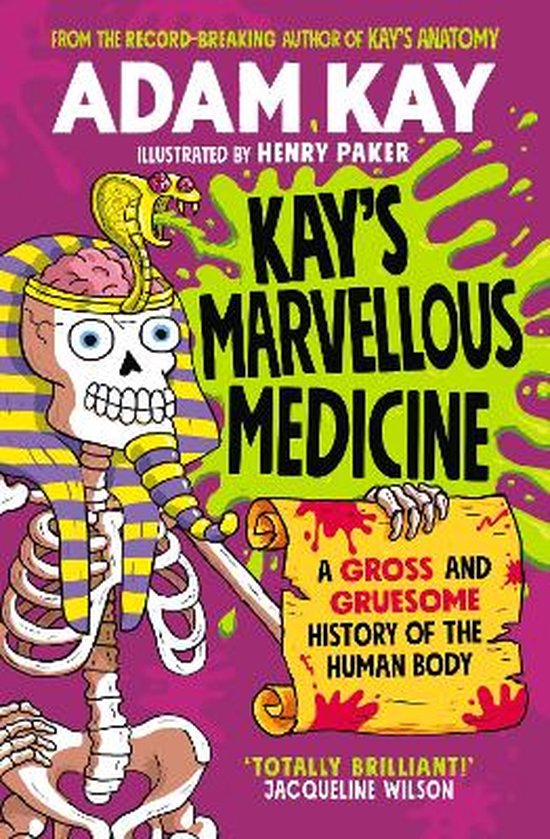 Kay's Marvellous Medicine