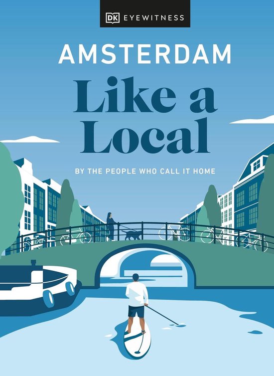 Local Travel Guide- Amsterdam Like a Local