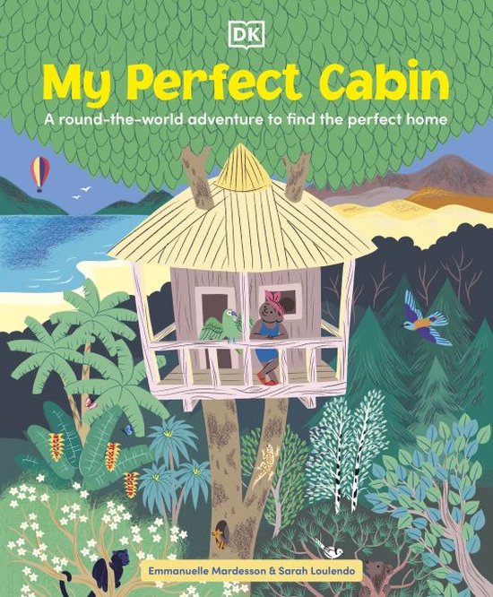 ISBN My Perfect Cabin, enfants & adolescents, Anglais, Couverture rigide, 32 pages