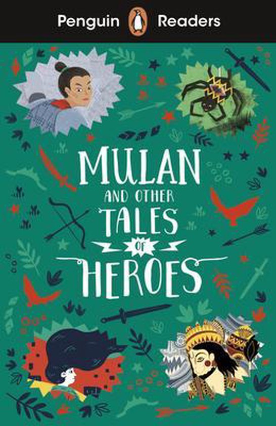 Penguin Readers- Penguin Readers Level 2: Mulan and Other Tales of Heroes (ELT Graded Reader)