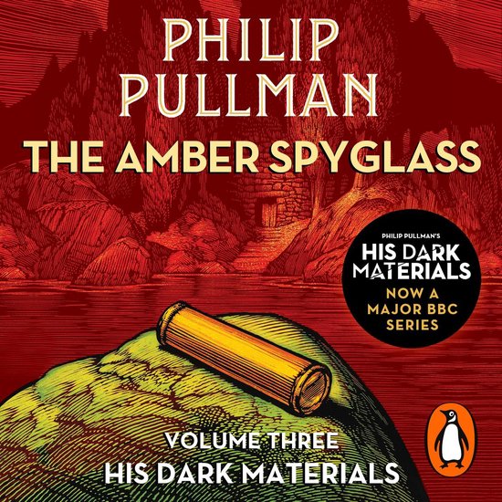 The Amber Spyglass: His Dark Materials 3