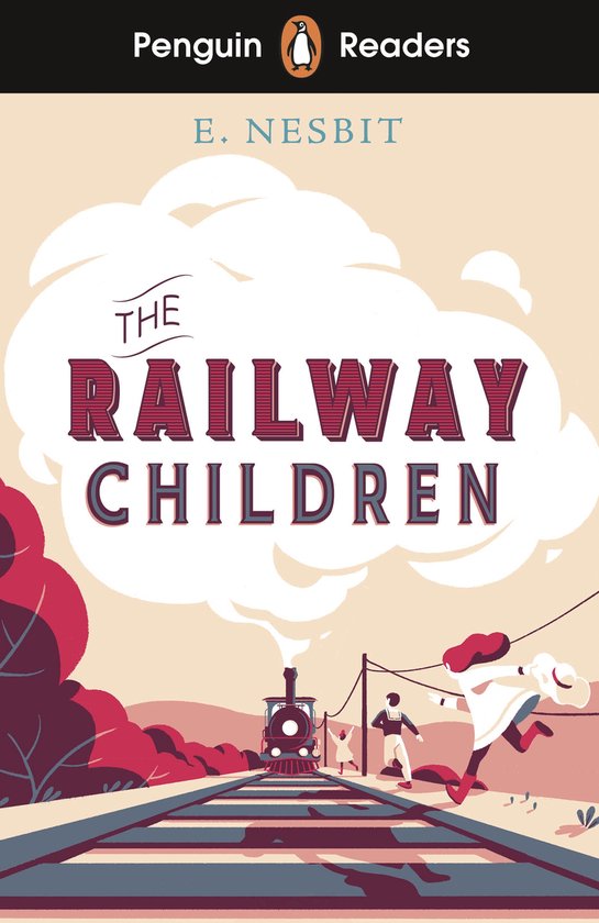 Penguin Readers- Penguin Readers Level 1: The Railway Children (ELT Graded Reader)