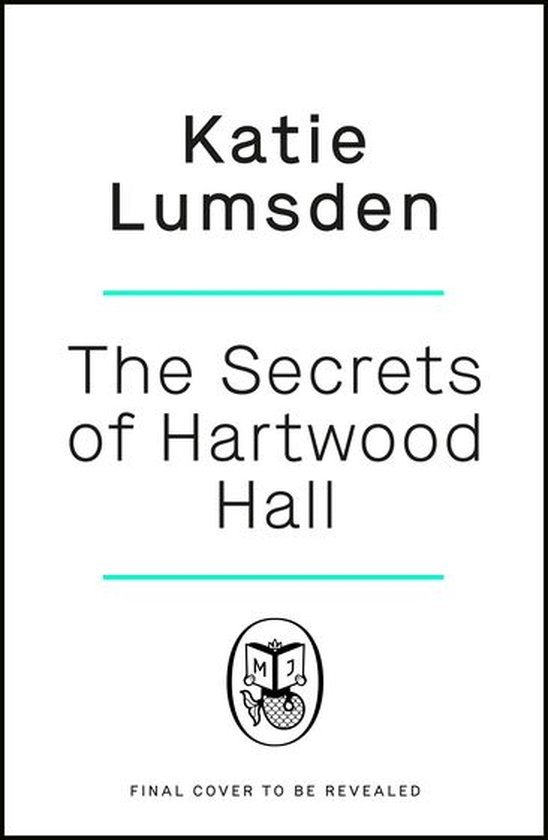 The Secrets of Hartwood Hall