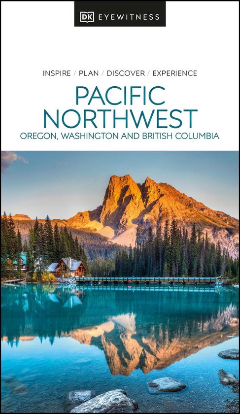 Travel Guide- DK Pacific Northwest