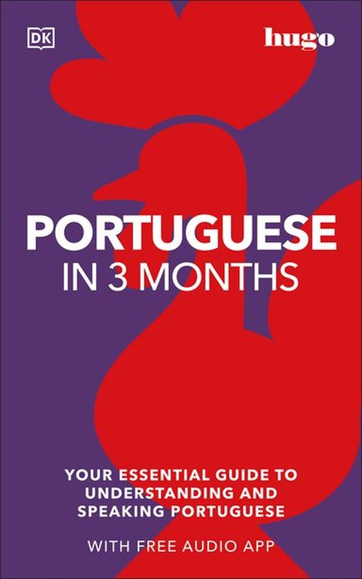 DK Hugo in 3 Months Language Learning Courses - Portuguese in 3 Months with Free Audio App