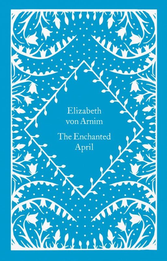 Little Clothbound Classics-The Enchanted April