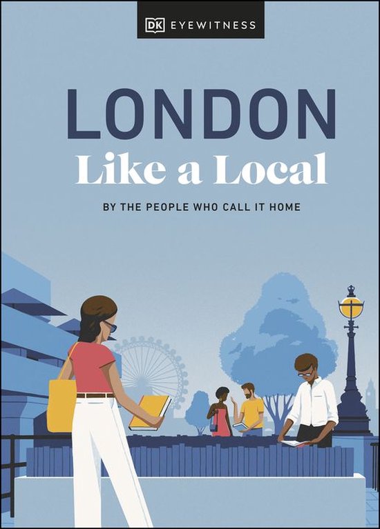 Local Travel Guide - London Like a Local