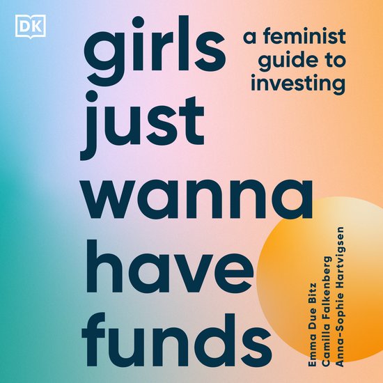 Girls Just Wanna Have Funds