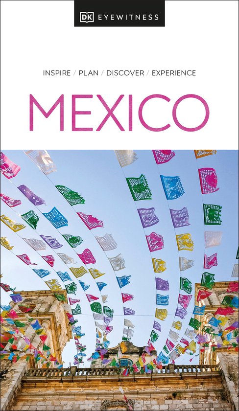 Travel Guide- DK Eyewitness Mexico