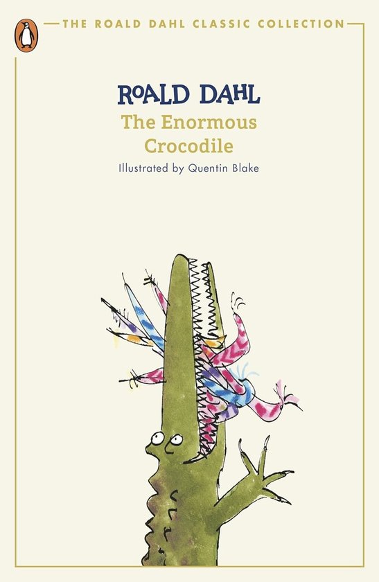 The Roald Dahl Classic Collection-The Enormous Crocodile