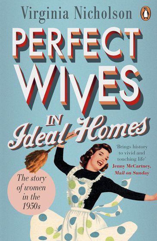 Perfect Wives in Ideal Homes