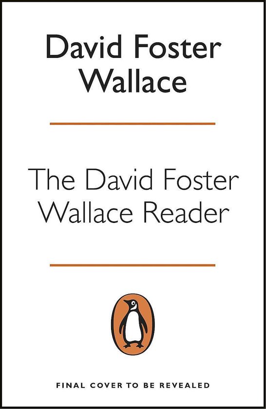 The David Foster Wallace Reader