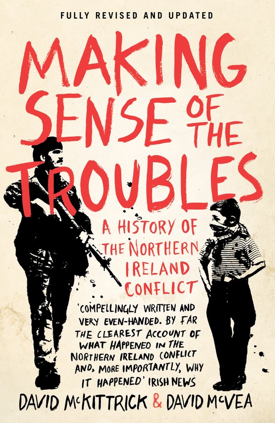 Making Sense Of The Troubles