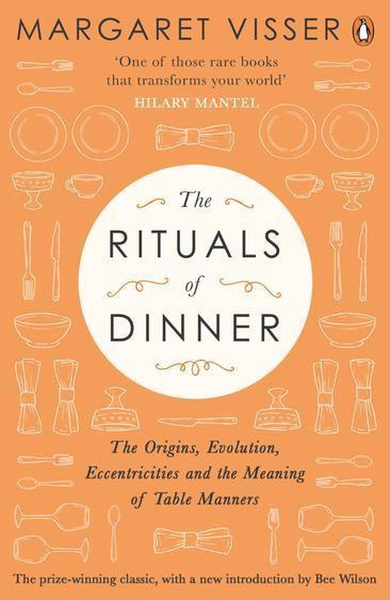 The Rituals of Dinner