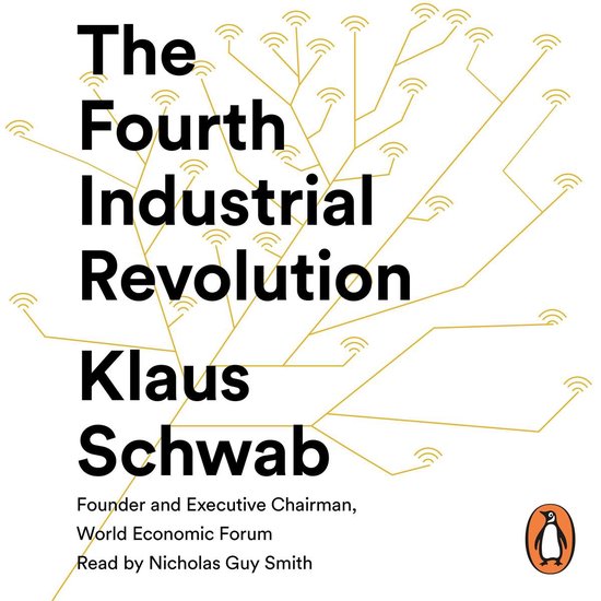 The Fourth Industrial Revolution