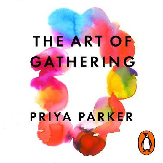 The Art of Gathering