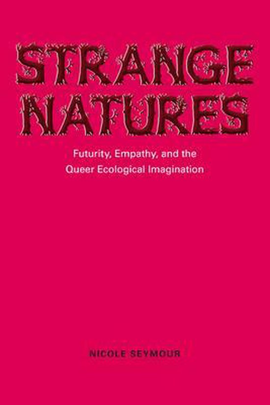 Strange Natures