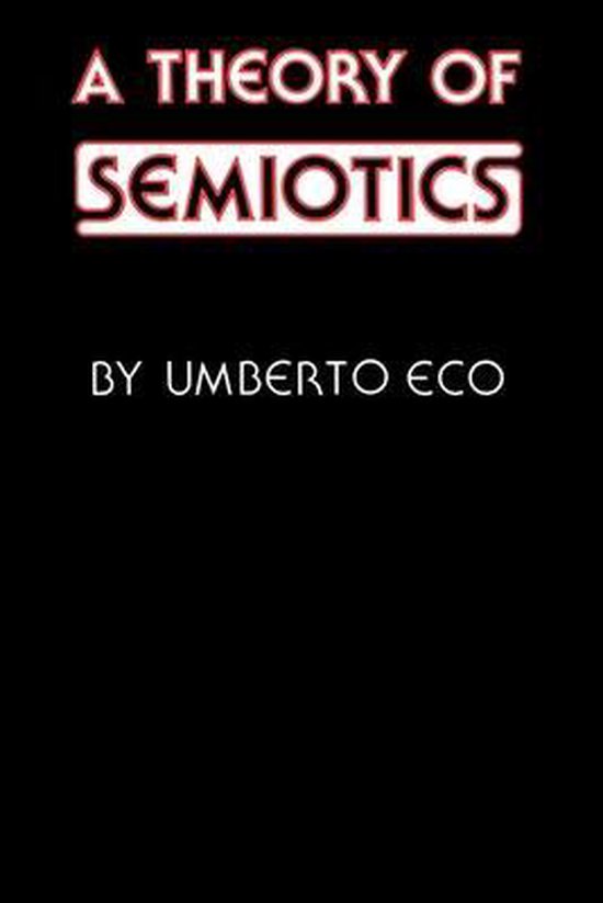 Theory Of Semiotics