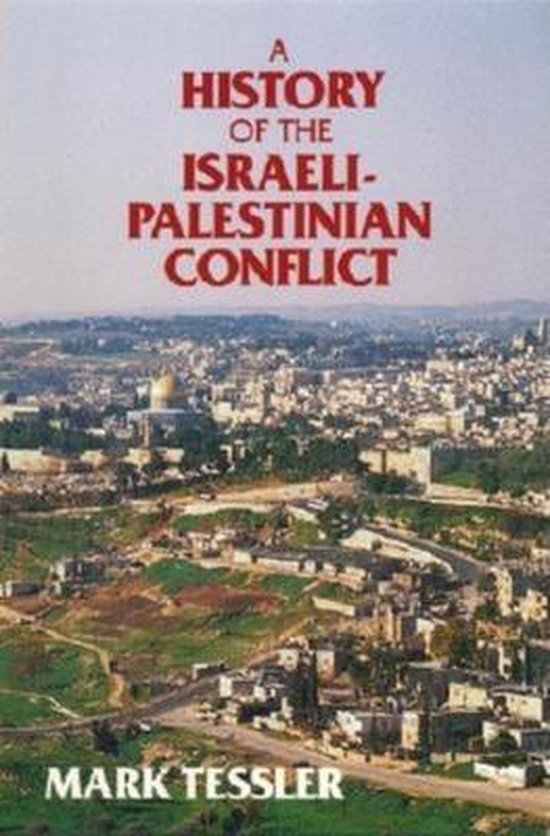 A History of the Israeli-Palestinian Conflict