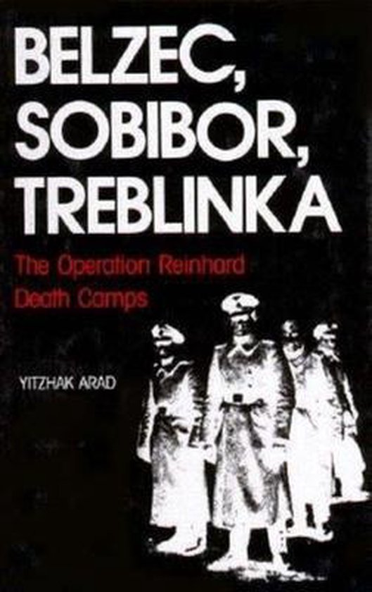 Belzec, Sobibor, Treblinka