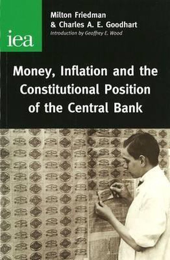 Money, Inflation and the Constitutional Position of Central Bank