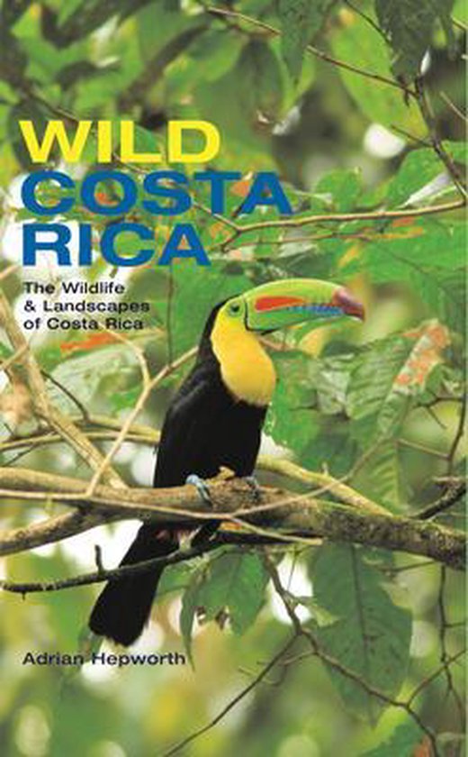 Wild Costa Rica