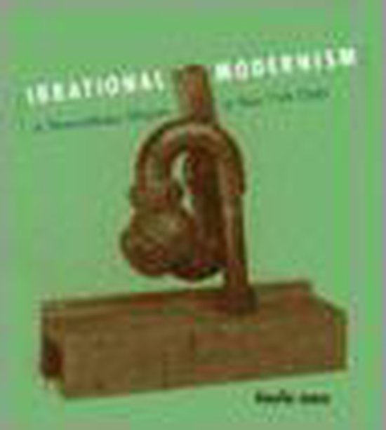 Irrational Modernism