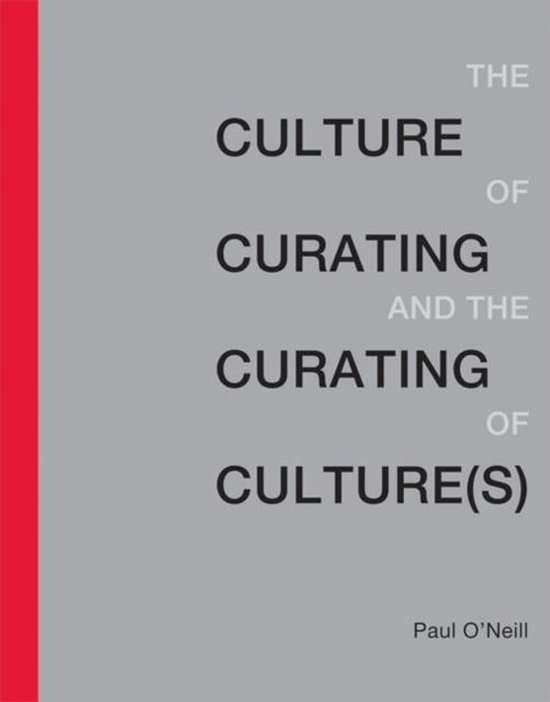 The Culture of Curating and the Curating of Cultures