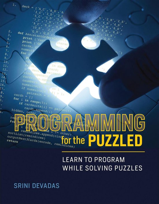 Programming for the Puzzled - Learn to Program While Solving Puzzles