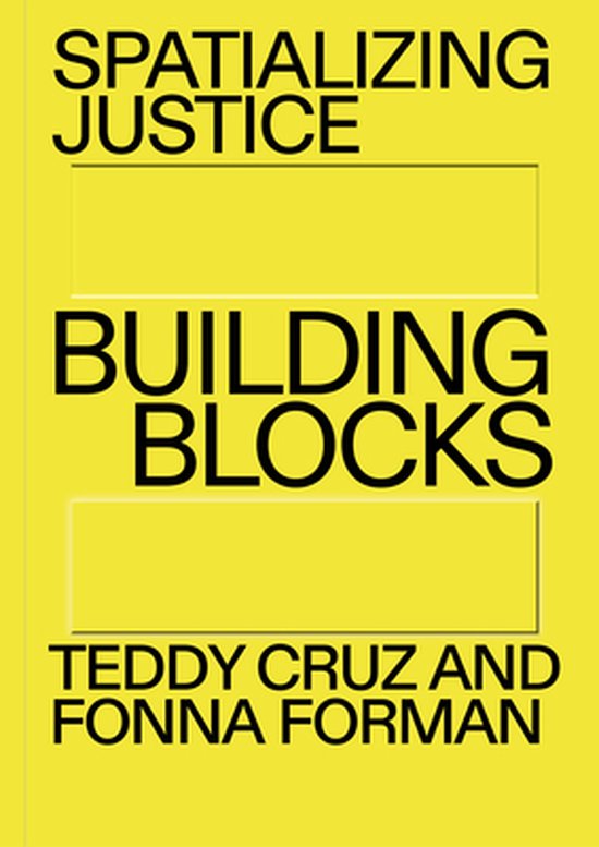 Spatializing Justice: Building Blocks