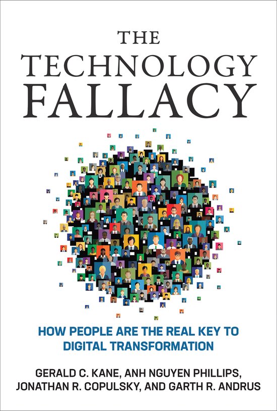 The Technology Fallacy