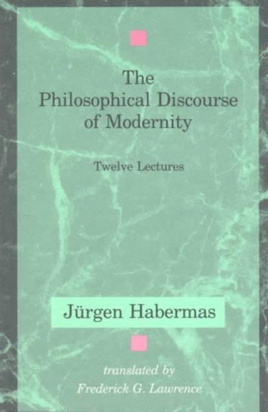 The Philosophical Discourse of Modernity