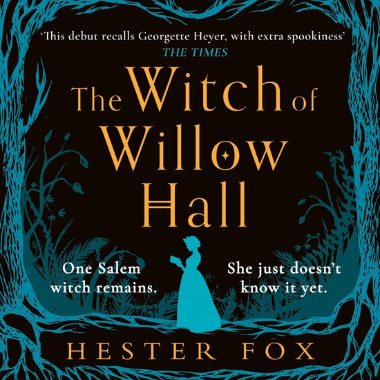 The Witch Of Willow Hall