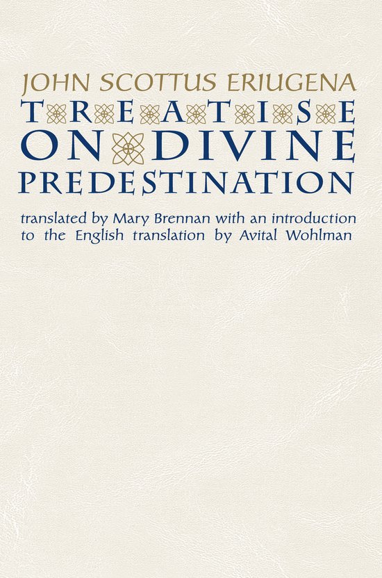 Treatise on Divine Predestination