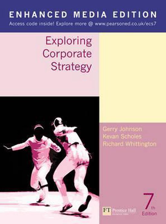 Exploring Corporate Strategy Enhanced Media Edition, 7th Edition