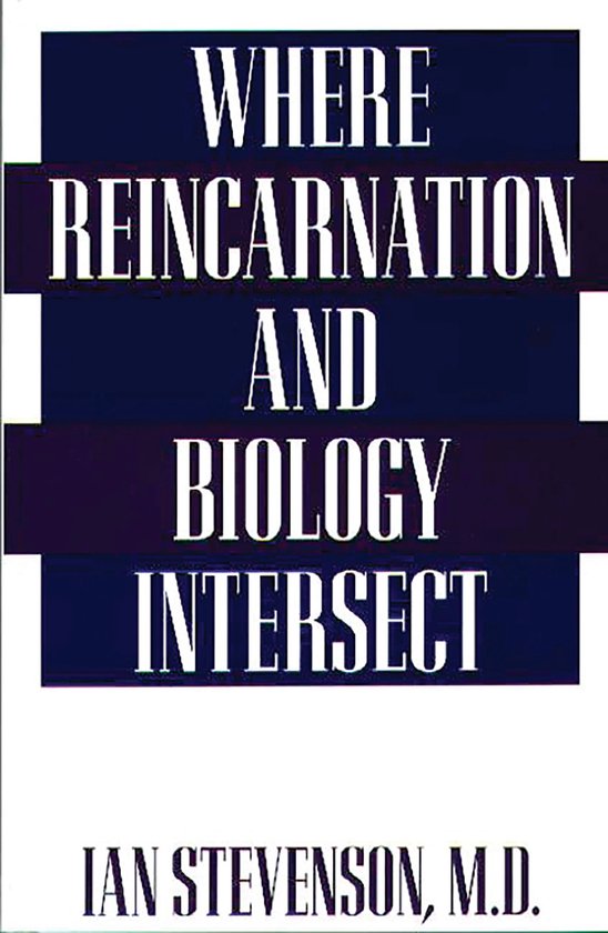 Where Reincarnation and Biology Intersect