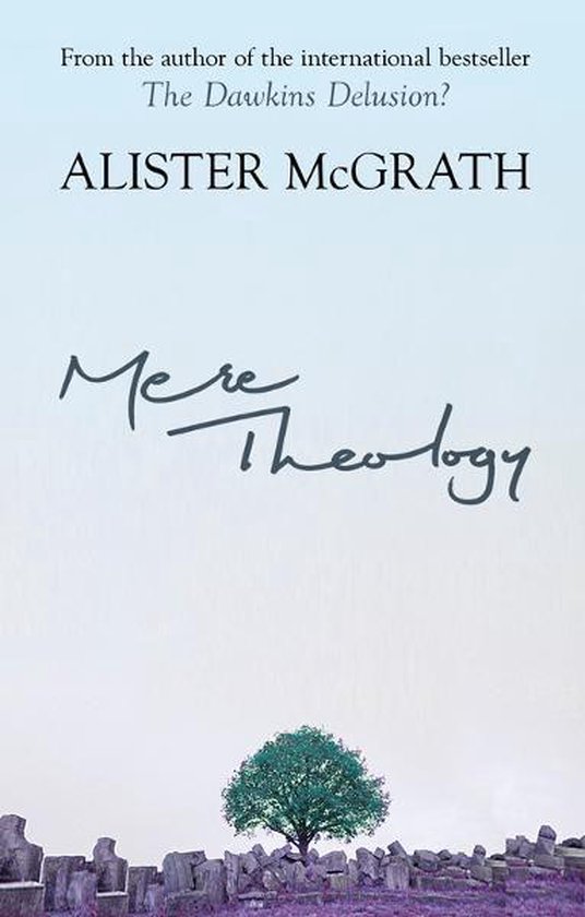 Mere Theology