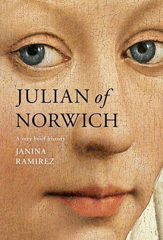 Very Brief Histories - Julian of Norwich