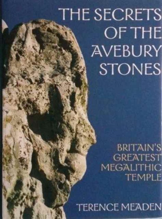 The Secret of the Avebury Stones