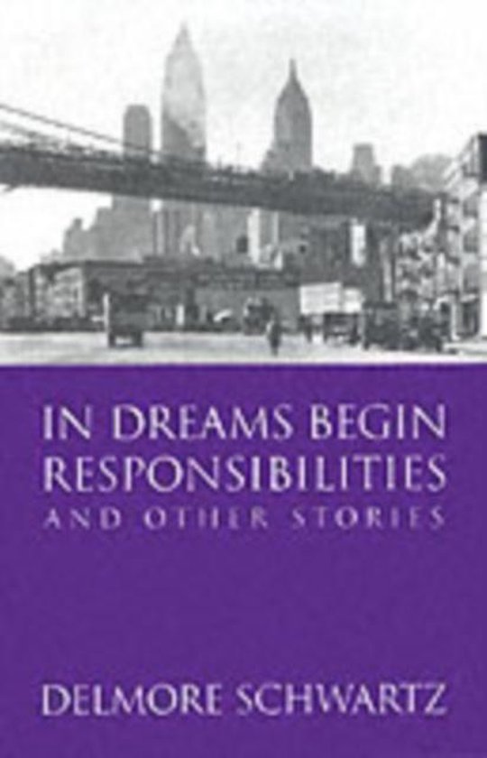 In Dreams Begin Responsibilities and Other Stories