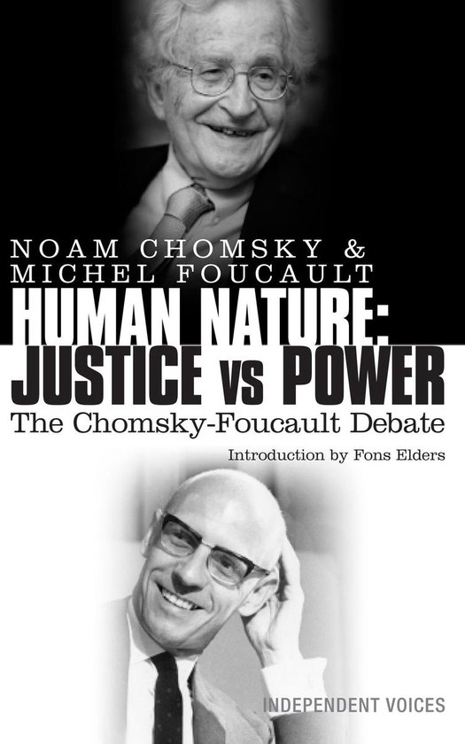 Human Nature: Justice Versus Power