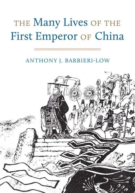 The Many Lives of the First Emperor of China-The Many Lives of the First Emperor of China