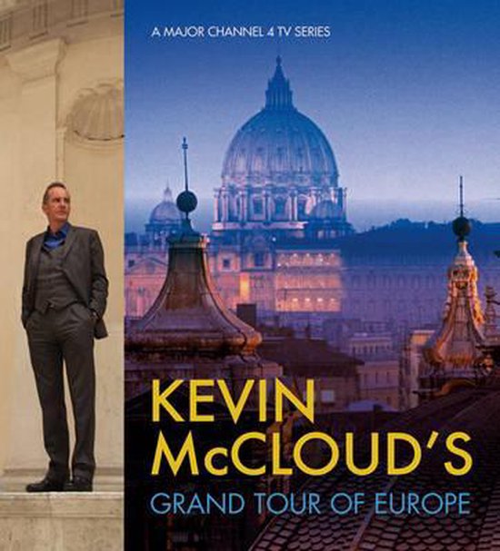 Kevin Mccloud'S Grand Tour Of Europe