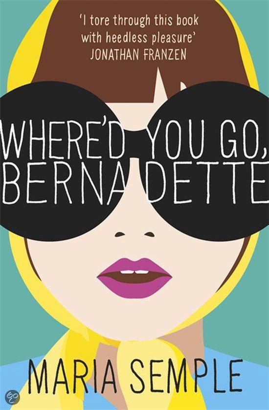 Where'd You Go, Bernadette?