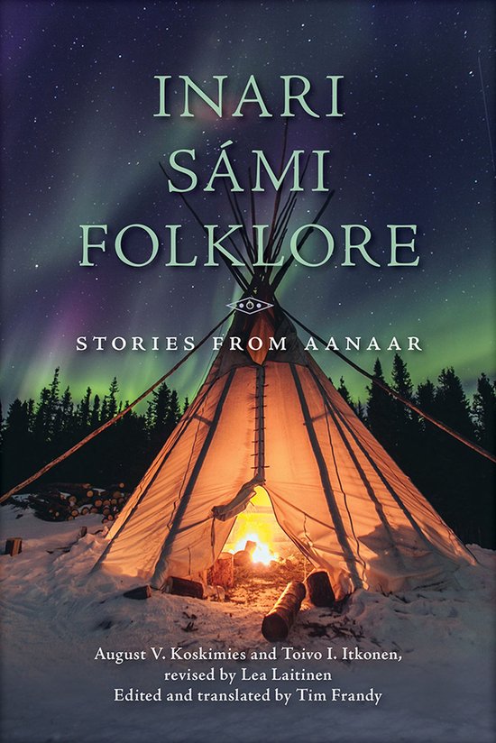 Inari Smi Folklore Stories from Aanaar