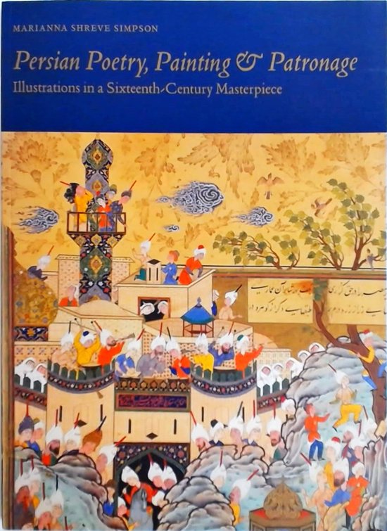 Persian Poetry, Painting & Patronage