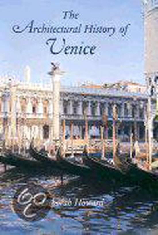 The Architectural History of Venice