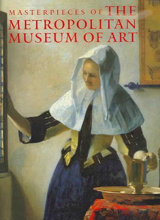 Masterpieces Of The Metropolitan Museum Of Art