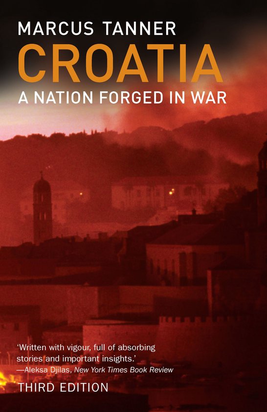 Croatia: A Nation Forged in War