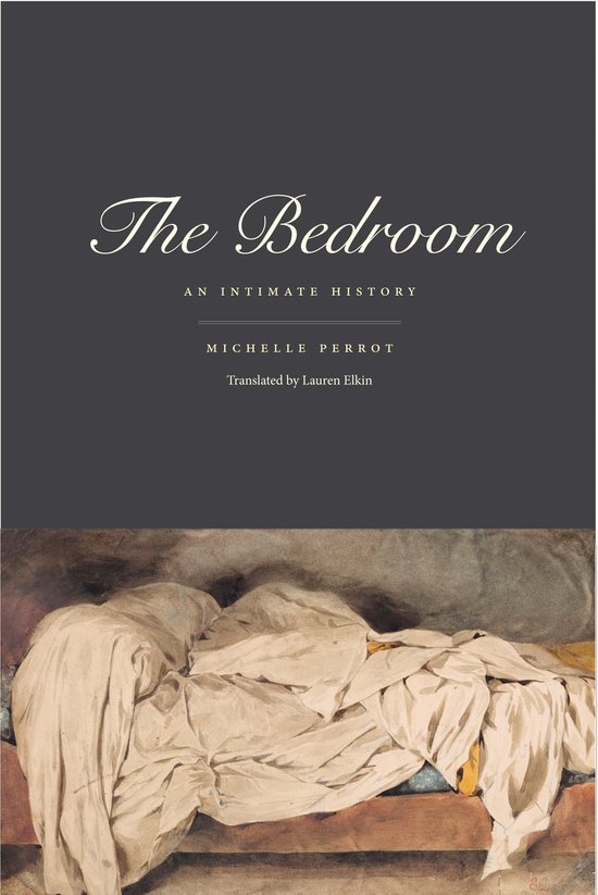 The Bedroom – An Intimate History